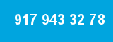 917 943 32 78